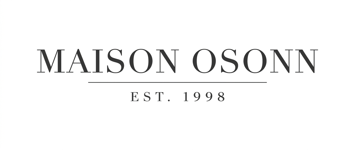 Maison Osonn — Est. 1998